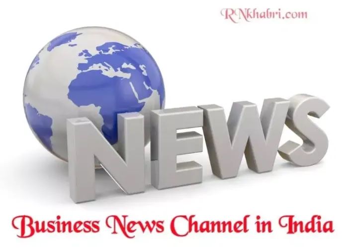 Business News Channel in India 2022 - Best News Channel