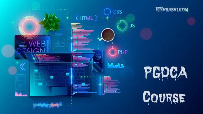 PGDCA Course Details - Post Graduate Diploma in Computer Application