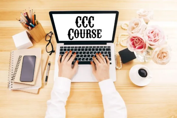 CCC Course: Know The Complete Information Related To This Course.