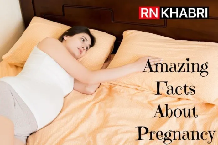 10 Amazing Facts About Pregnancy That Will Surprise You.