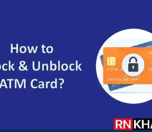 How to Block and Unblock ATM Card of any Bank?