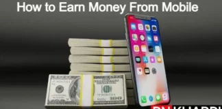 How to Earn Money From Mobile: 12 Ways to Earn Money From Mobile