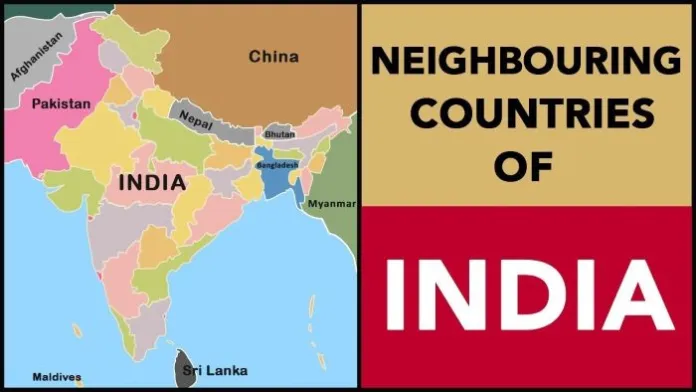 Neighboring Countries of India and Their Capital 2022