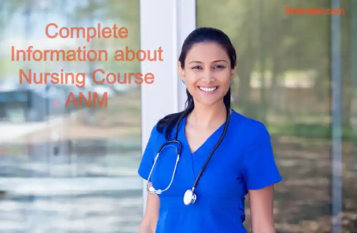 ANM Course Details: Complete Information about Nursing Course ANM
