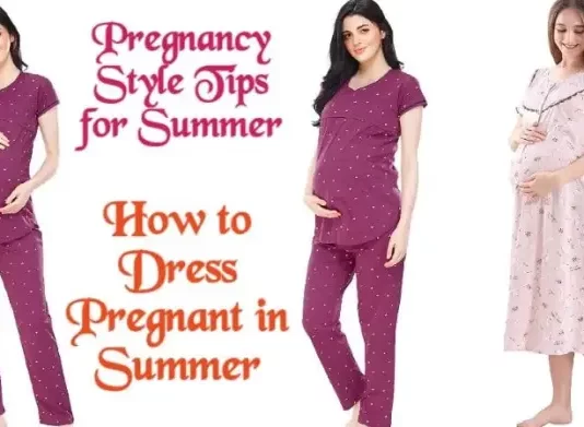 Pregnancy Style Tips for Summer: How to Dress Pregnant in Summer