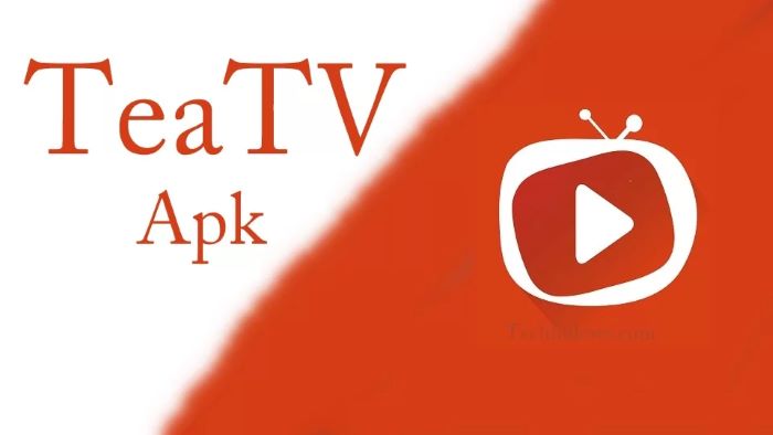 TeaTV APK Download Free Updated Version For Android/PC